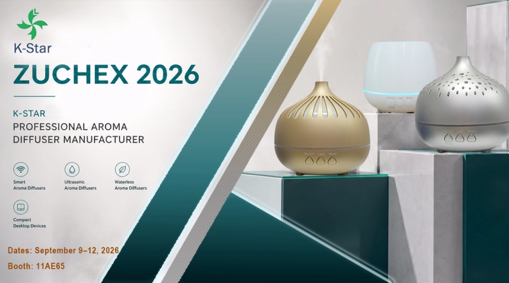 k-star zuchex 2026 aroma diffuser booth K-Star aroma diffuser manufacturer at ZUCHEX 2026 Booth 11AE65